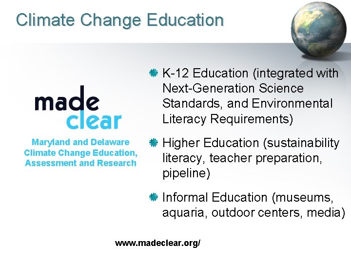 Climate Change Education K-12 Education (integrated with Next-Generation Science Standards, and Environmental Literacy Requirements)