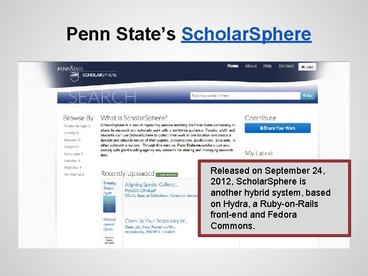 Penn State’s Scholar. Sphere Released on September 24, 2012, Scholar. Sphere is another hybrid