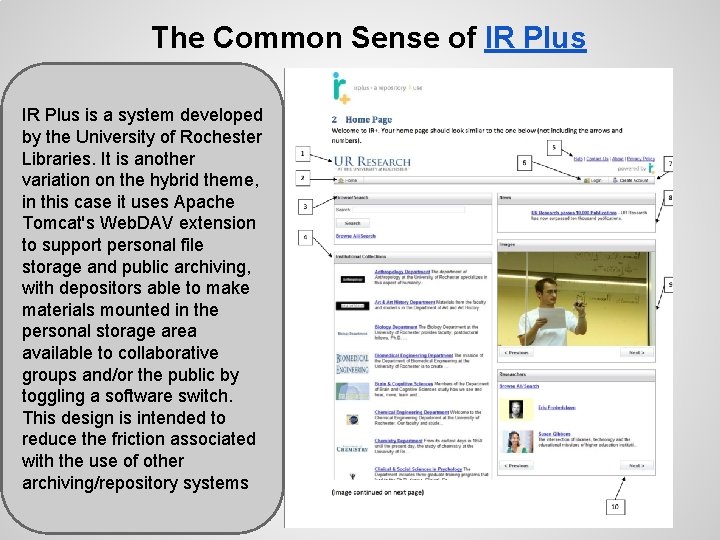 The Common Sense of IR Plus is a system developed by the University of
