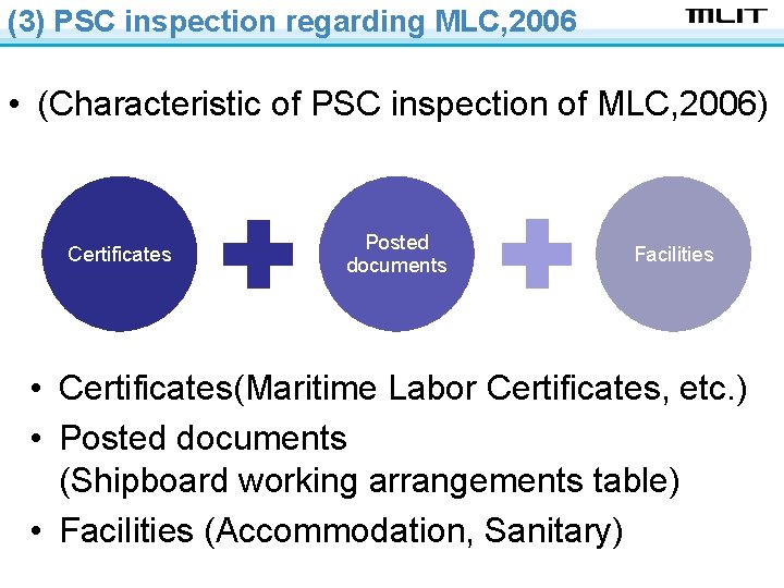 (3) PSC inspection regarding MLC, 2006 • (Characteristic of PSC inspection of MLC, 2006)
