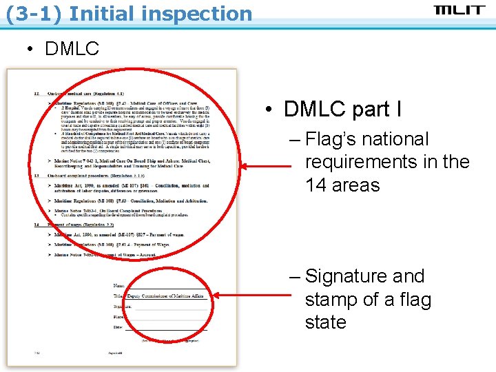 (3 -1) Initial inspection • DMLC part I – Flag’s national requirements in the