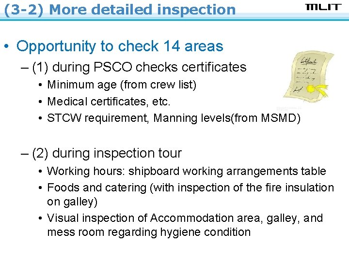 (3 -2) More detailed inspection • Opportunity to check 14 areas – (1) during