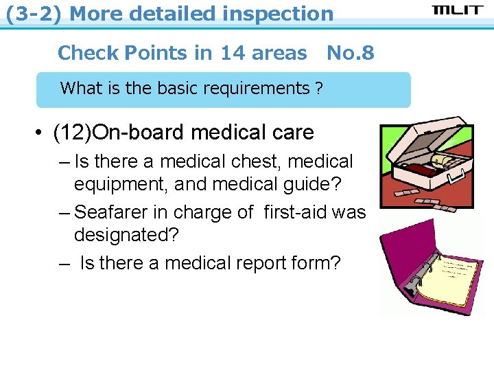 (3 -2) More detailed inspection Check Points in 14 areas　No. 8 　What is the