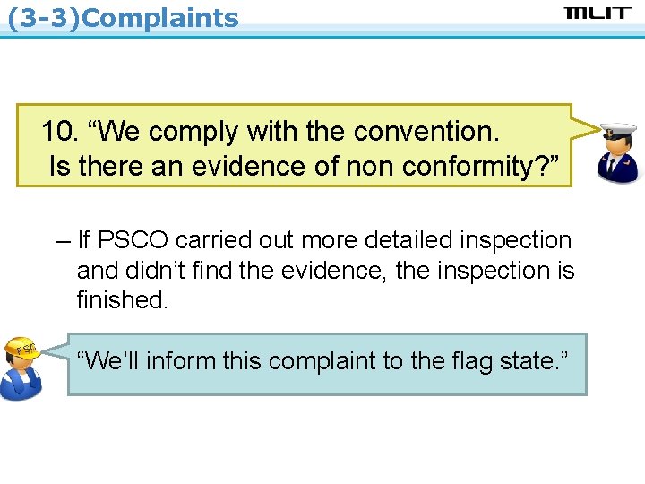 (3 -3)Complaints 10. “We comply with the convention. Is there an evidence of non