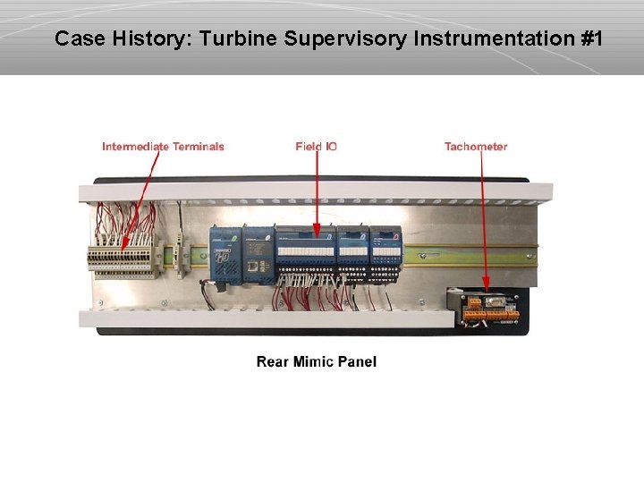 Case History: Turbine Supervisory Instrumentation #1 