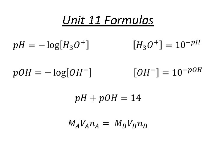 Unit 11 Formulas • 