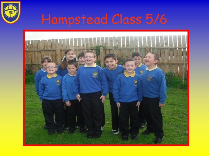 Hampstead Class 5/6 