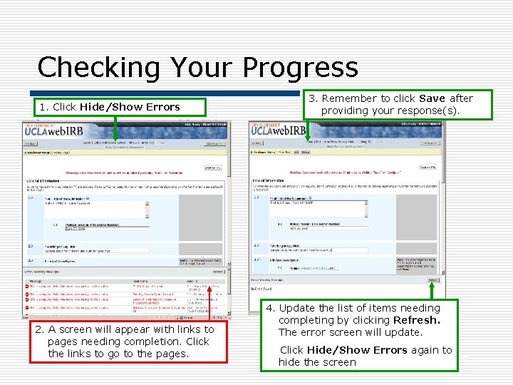 Checking Your Progress 1. Click Hide/Show Errors 2. A screen will appear with links