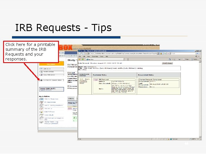 IRB Requests - Tips Click here for a printable summary of the IRB Requests