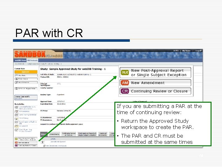 PAR with CR If you are submitting a PAR at the time of continuing