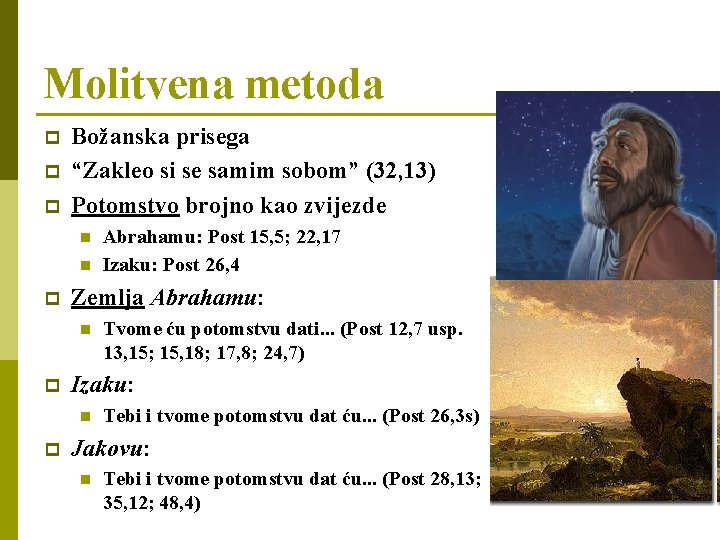 Molitvena metoda p p p Božanska prisega “Zakleo si se samim sobom” (32, 13)