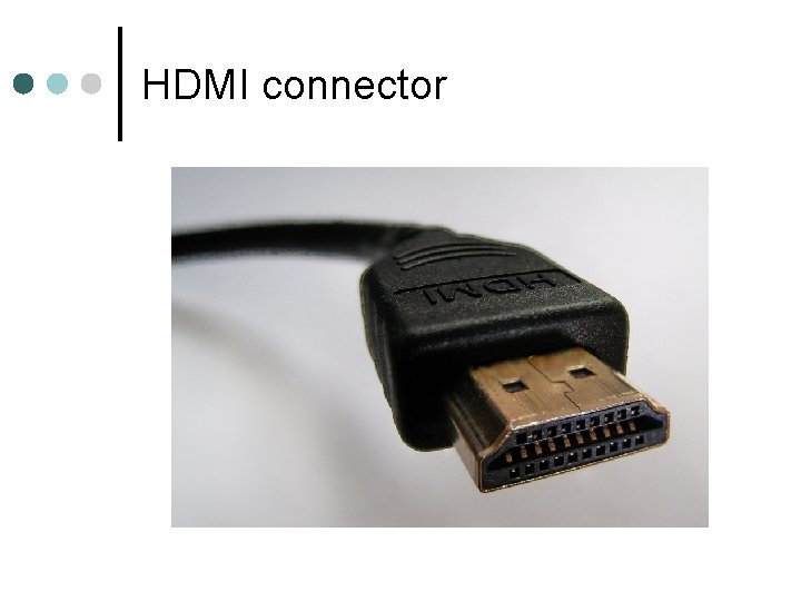 HDMI connector 