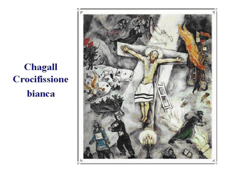 Chagall Crocifissione bianca 