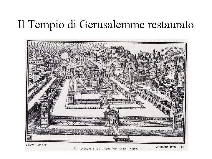 Il Tempio di Gerusalemme restaurato 