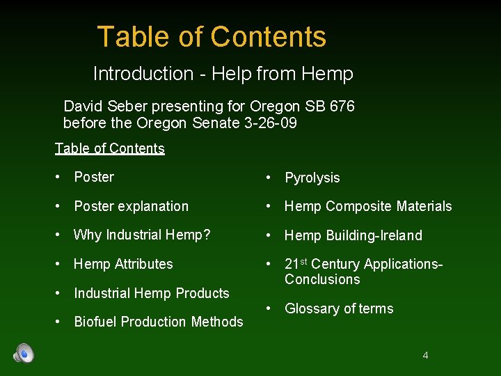Table of Contents Introduction - Help from Hemp David Seber presenting for Oregon SB