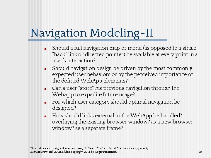 Navigation Modeling-II ■ ■ ■ Should a full navigation map or menu (as opposed Navigation Modeling-II ■ ■ ■ Should a full navigation map or menu (as opposed