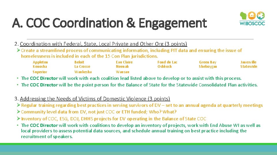 A. COC Coordination & Engagement 2. Coordination with Federal, State, Local Private and Other