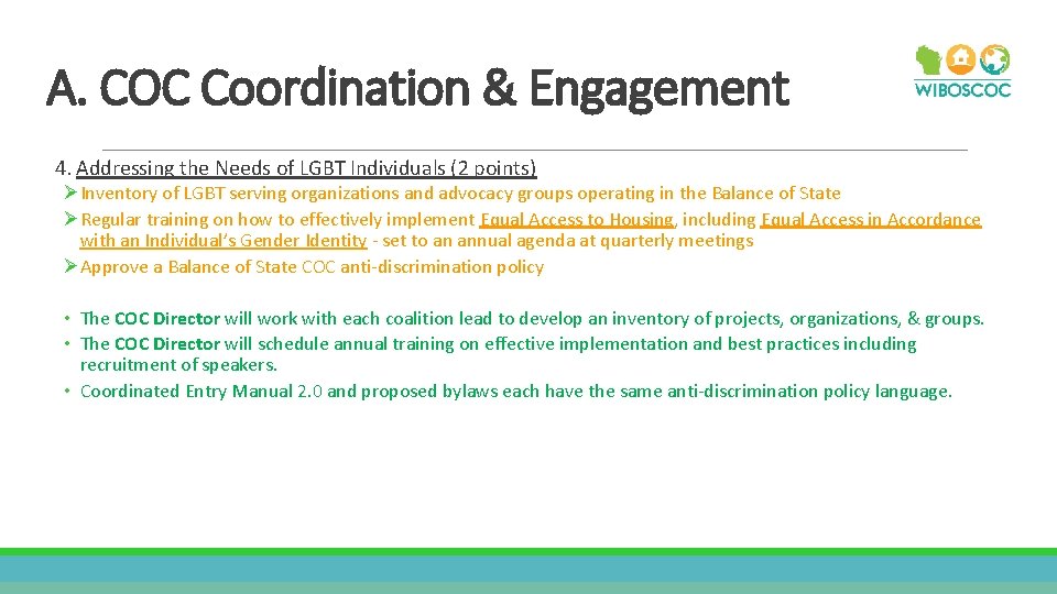 A. COC Coordination & Engagement 4. Addressing the Needs of LGBT Individuals (2 points)