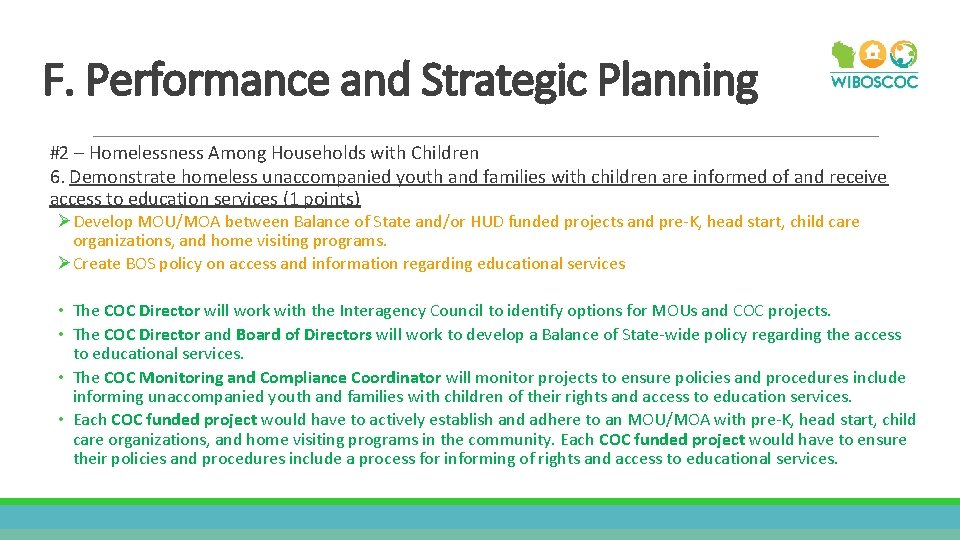 F. Performance and Strategic Planning #2 – Homelessness Among Households with Children 6. Demonstrate