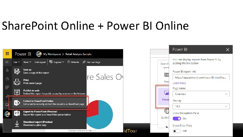Share. Point Online + Power BI Online Power. BIWorld. Tour. com #PBIWorld. Tour 