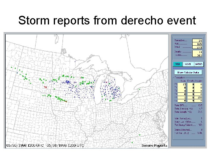 Storm reports from derecho event 