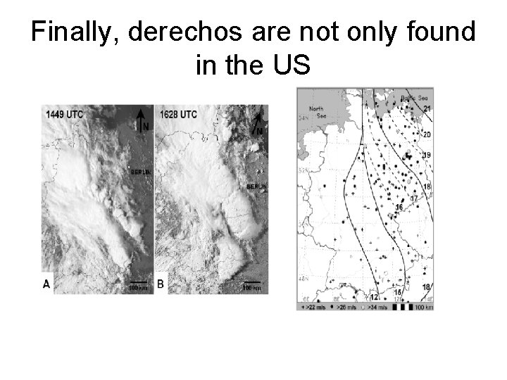 Finally, derechos are not only found in the US 