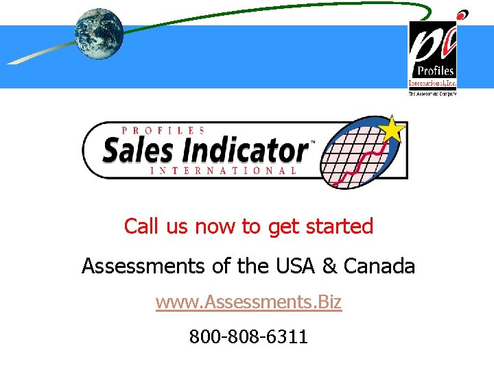 Call us now to get started Assessments of the USA & Canada www. Assessments.