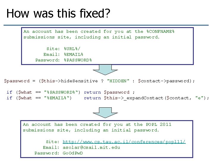 How was this fixed? An account has been created for you at the %CONFNAME%