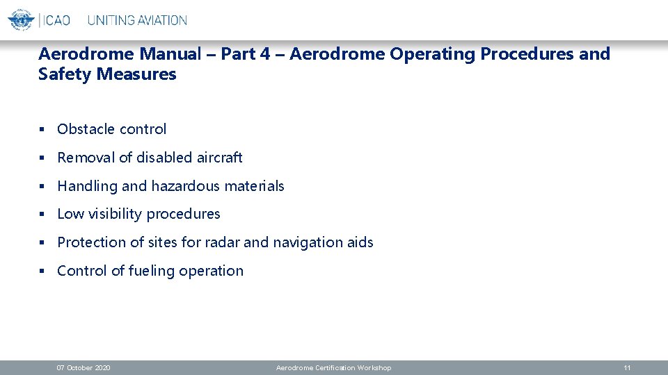Aerodrome Manual – Part 4 – Aerodrome Operating Procedures and Safety Measures § Obstacle