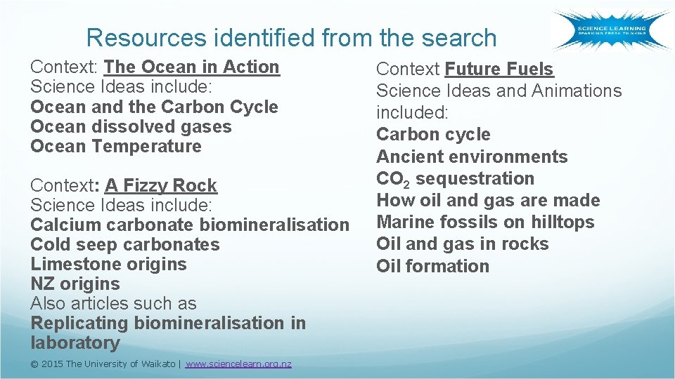 Resources identified from the search Context: The Ocean in Action Science Ideas include: Ocean