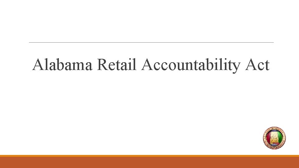 Alabama Retail Accountability Act 