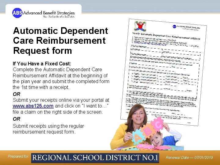 Automatic Dependent Care Reimbursement Request form If You Have a Fixed Cost: Complete the