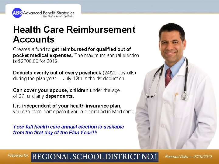 Health Care Reimbursement Accounts Creates a fund to get reimbursed for qualified out of