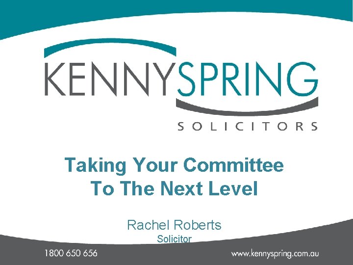 Taking Your Committee To The Next Level Rachel Roberts Solicitor 