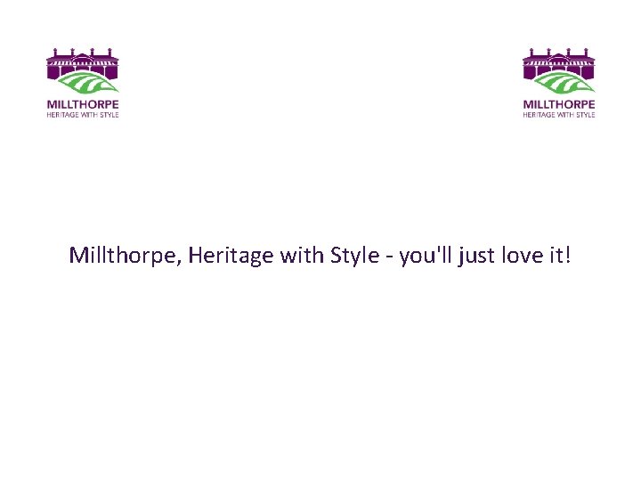 Millthorpe, Heritage with Style - you'll just love it! 