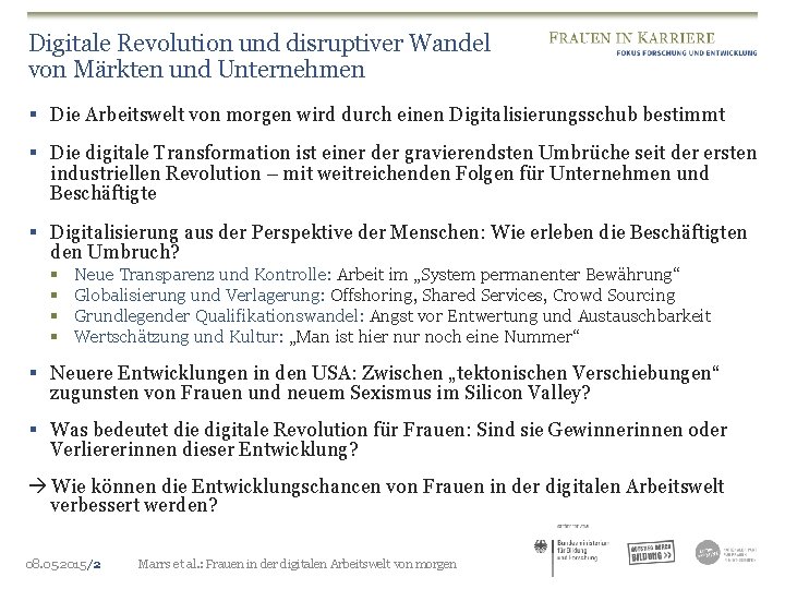 Digitale Revolution und disruptiver Wandel von Märkten und Unternehmen § Die Arbeitswelt von morgen