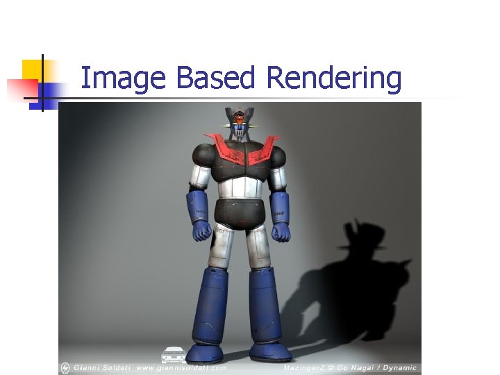 Image Based Rendering 
