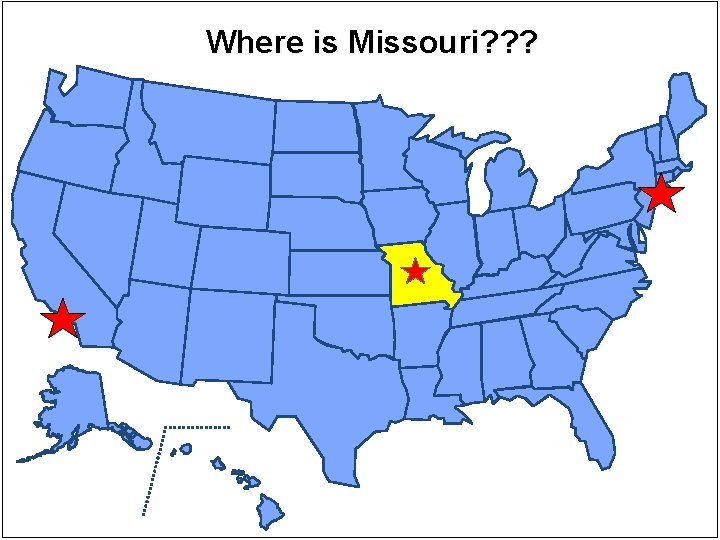 Where is Missouri? ? ? 