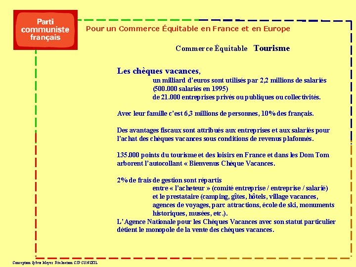 Pour un Commerce Équitable en France et en Europe Commerce Équitable Tourisme Les chèques