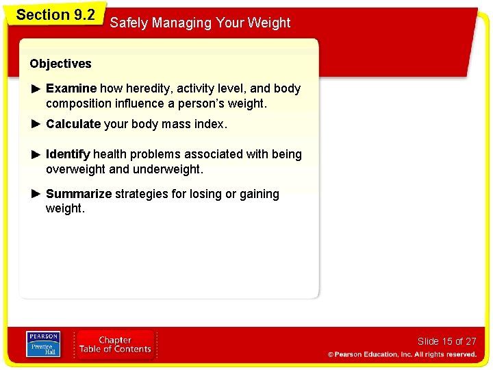 Section 9. 2 9. 1 Choosing Food Wisely Safely Managing Your Weight Objectives Examine