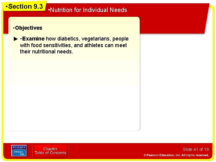  • Section 9. 1 9. 3 Choosing Food Wisely • Nutrition for Individual