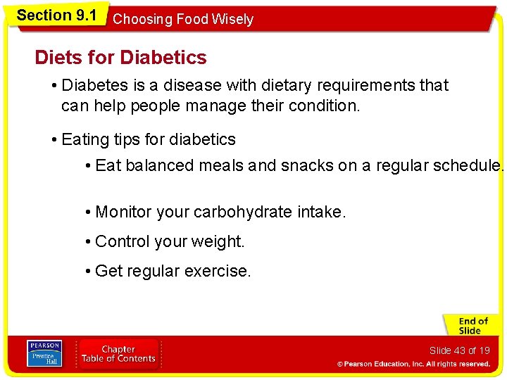 Section 9. 1 Choosing Food Wisely Diets for Diabetics • Diabetes is a disease