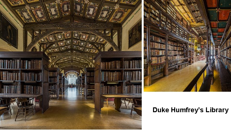 Duke Humfrey’s Library 