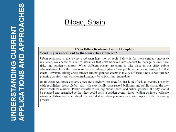 UNDERSTANDING CURRENT APPLICATIONS AND APPROACHES Bilbao, Spain 