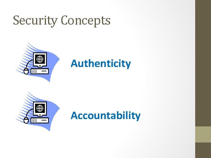 Security Concepts Authenticity Accountability 