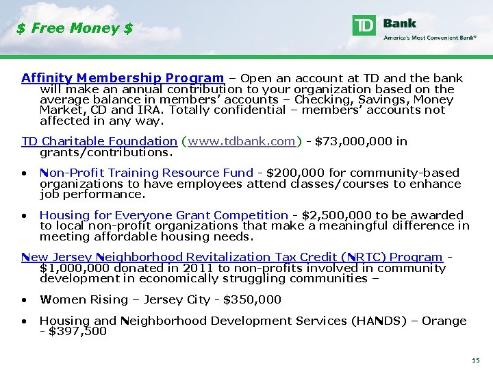 $ Free Money $ Affinity Membership Program – Open an account at TD and