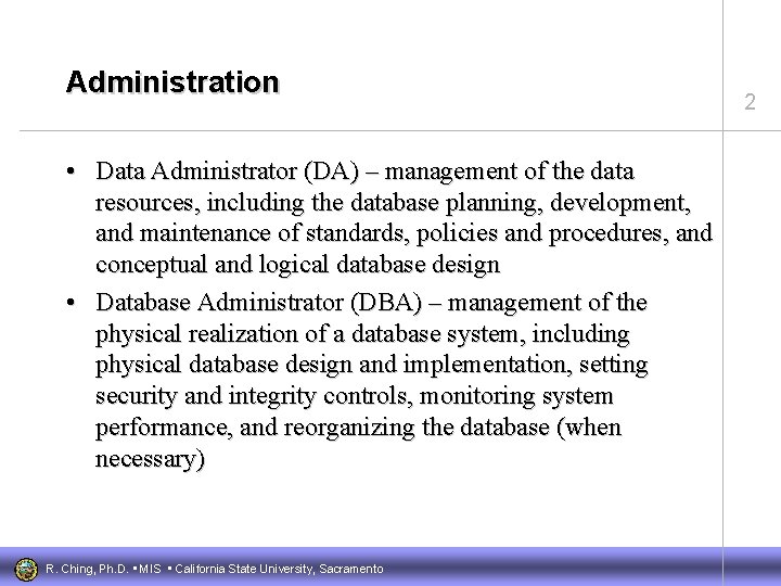 1 Week 8 October 19 Database Design Modeling