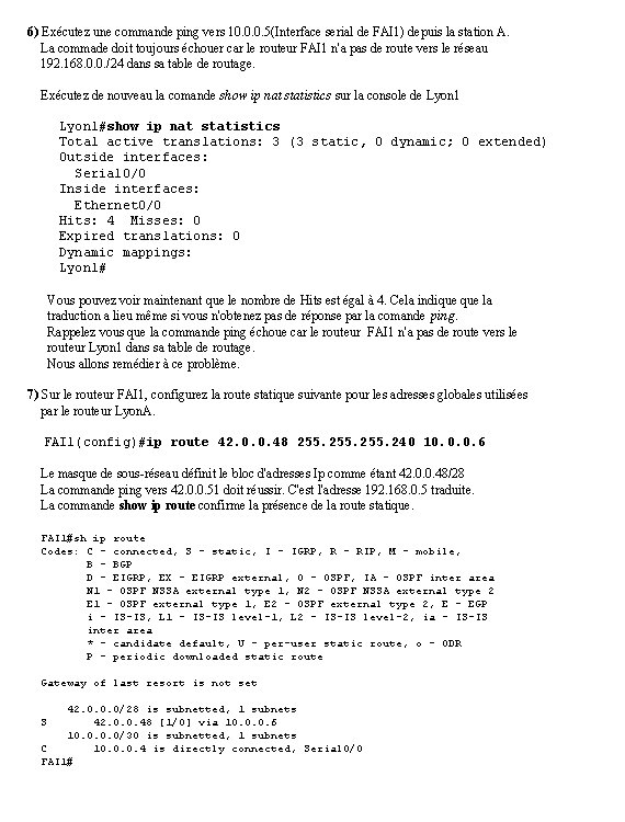 6) Exécutez une commande ping vers 10. 0. 0. 5(Interface serial de FAI 1)