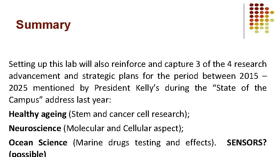 Summary Setting up this lab will also reinforce and capture 3 of the 4