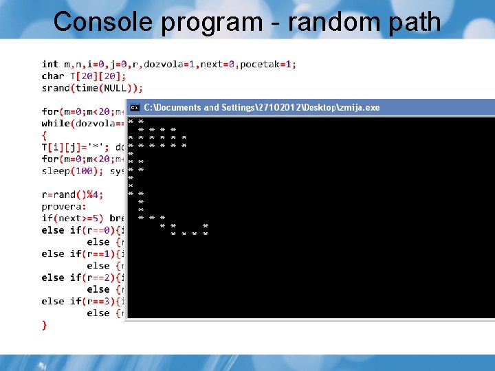 Console program - random path Console program - random path
